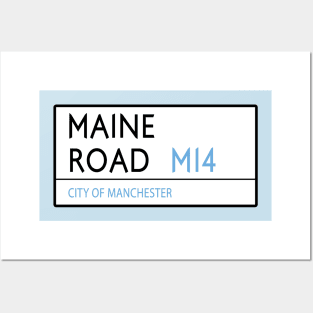 Main Road Man City Posters and Art